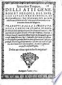 Specchio Tragico. Delli Atti Generosi Et Heroici, Del Infelice Cavagliero Mansfeld, Et altri suoi adherenti, Fatti dal principio della guerra & ribellione di Bohemia fin' al anno presente: tanto dentro come fuora del Imperio