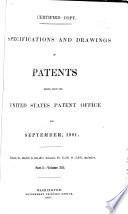 Specifications and Drawings of Patents Issued from the United States Patent Office