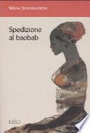 Spedizione al baobab