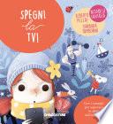 Spegni la TV!