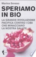 Speriamo in bio