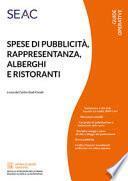 Spese di pubblicità, rappresentanza, alberghi e ristoranti