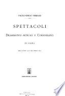 Spettacoli drammatico-musicali e coreografici in Parma dall'anno 1628 all'anno 1883