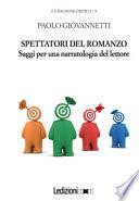 Spettatori del romanzo. Saggi per una narratologia del lettore
