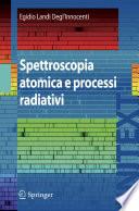 Spettroscopia atomica e processi radiativi