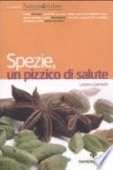 Spezie, un pizzico di salute