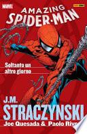 Spider-Man. Soltanto un altro giorno