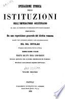 Spiegazione storica delle istituzioni dell'imperatore Giustiniano