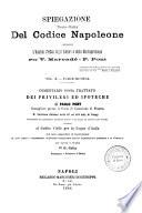 *Spiegazione teorico-pratica del Codice Napoleone contenente l'analisi critica degli autori e della giurisprudenza e seguita da un riassunto alla fine di ciascun titolo