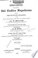Spiegazione teorico-pratica del Codice Napoleone contenente l'analisi critica degli autori e della giurisprudenza e seguita da un riassunto alla fine di ciascun titolo