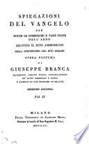 Spiegazioni del Vangelo per tutte le domeniche e feste dell'anno secondo il rito ambrosiano colla concordanza col rito romano