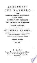 Spiegazioni del vangelo per tutte le domeniche e varie feste dell' anno secondo il rito ambrosiano colla concordanza col rito romano