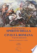 Spirito della civiltà romana. Ne ignorent semina matrem