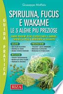 Spirulina, fucus e wakame