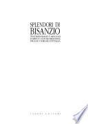 Splendori di Bisanzio