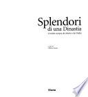 Splendori di una dinastia