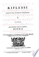 Splendori riflessi di Sapienza celeste vibrati da' gloriosi gerarchi Tomaso D'Aquino e Teresa di Giesù sopra il castello interiore, e mistico giardino metafore della santa. Opera del P.F. Baldassarro di S. Catarina di Siena carmelitano scalzo ..