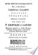 Spoletana beatificationis, et canonizationis servi Dei Leopoldi a Gaichis sacerdotis prof. ord. min. reformatorum S. Francisci ...