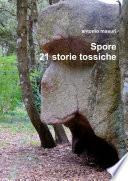 Spore 21 storie tossiche