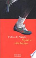 Sport e vita buona