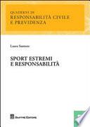 Sport estremi e responsabilità