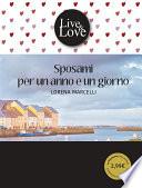 Sposami per un anno e un giorno