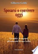 Sposarsi o convivere oggi