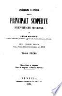 Sposizione e storia delle principali scoperte scientifiche moderne