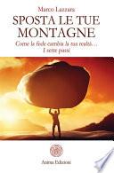 Sposta le tue montagne