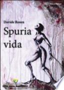 Spuria vida