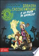 Squadra cacciafantasmi e la pista di ghiaccio