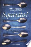 Squisito!