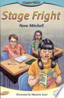 Stage Fright/Heather’s Story
