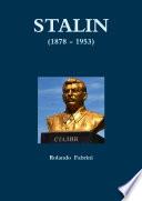 STALIN (1878 - 1953)