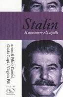 Stalin. Il minotauro e la cipolla