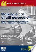 Stalking e casi di atti persecutori