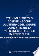 Stalking e ipotesi di confine