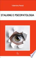 Stalking e psicopatologia