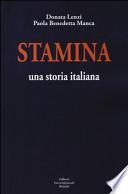 Stamina. Una storia italiana
