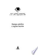 Stampa cattolica e regime fascista
