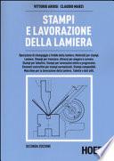 Stampi e lavorazione della lamiera