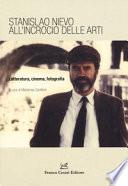 Stanislao Nievo all'incrocio delle arti
