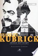 Stanley Kubrick. Odissea nell'incipit