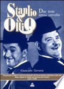 Stanlio e Ollio. Due teste senza cervello. Con 2 DVD
