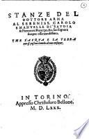 Stanze del dottore Arma al sereniss. Carolo Emanuelle di Sauoia ... Che l'acqua e la terra non si possino à modo alcuno misurar