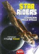 Star Riders. I cavalieri delle stelle