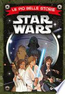Star Wars. Le più belle storie
