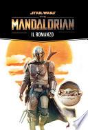 Star Wars: The Mandalorian - Il romanzo