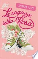Stargirl. Le ragazze della Rosa