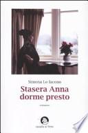 Stasera Anna dorme presto